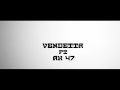 Vendetta ft AK 47 - Beton 2013 
