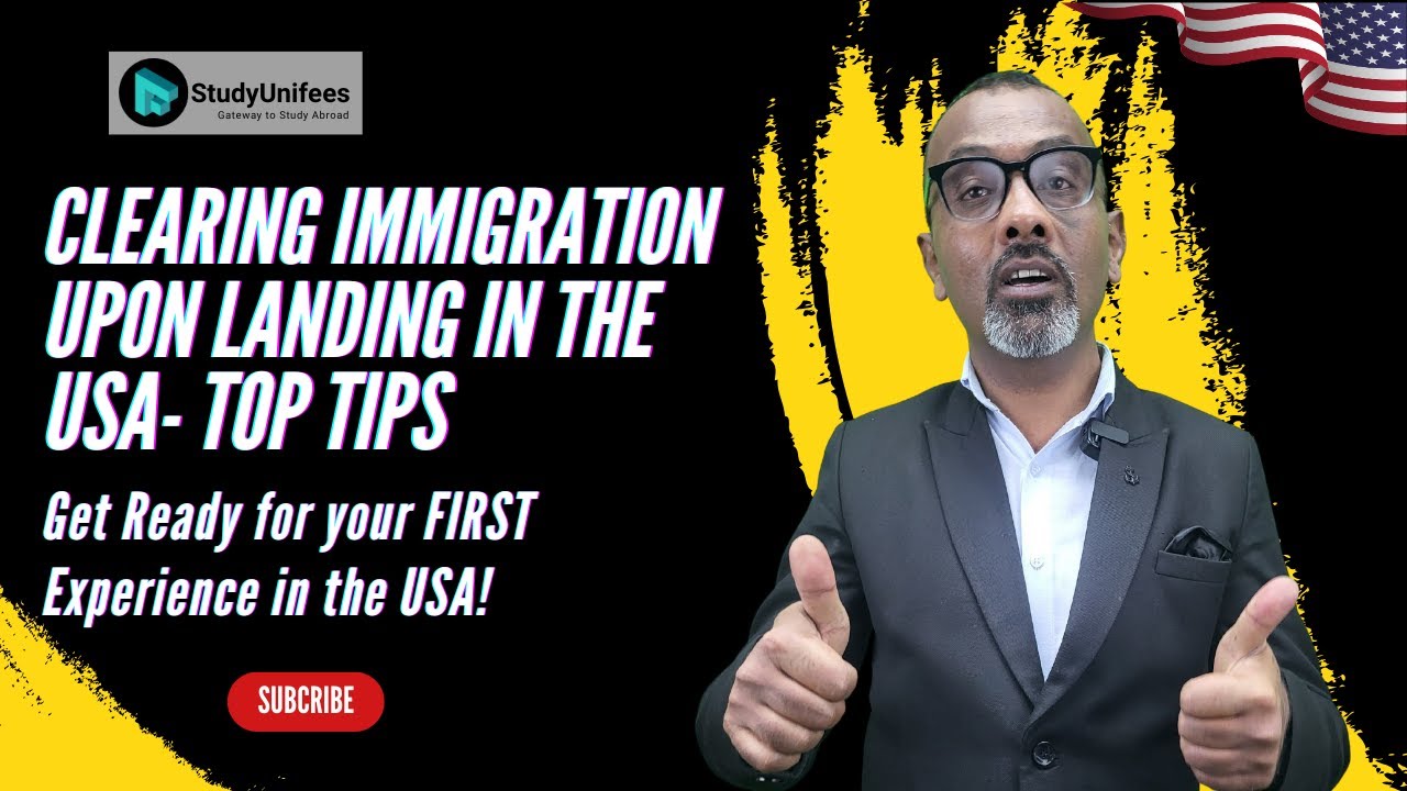 USA Immigration Tips for Students: Ace that Landing | Get Ready for your First Experience in USA