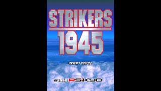 Strikers 1945 - Classic Arcade Vertical Shooter (Psikyo 1995)