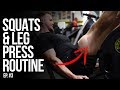 Squats & Leg Presses | Rob Riches | Ep. 3