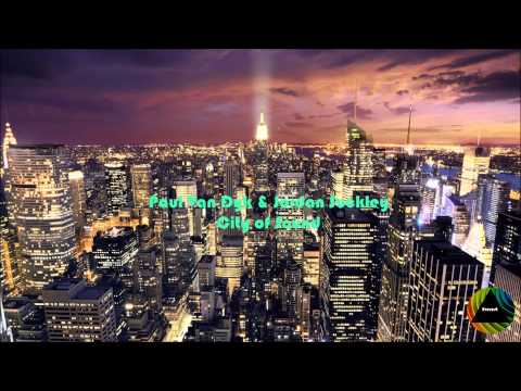 Paul Van Dyk & Jordan Suckley - City of Sound (Original Mix)