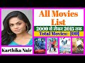 Karthika Nair All Movies List Stardust Movies List