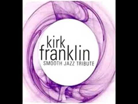 Imagine Me (Kirk Franklin Smooth Jazz Tribute)