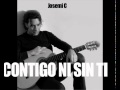 Josemi Carmona - Ni contigo ni sin ti 