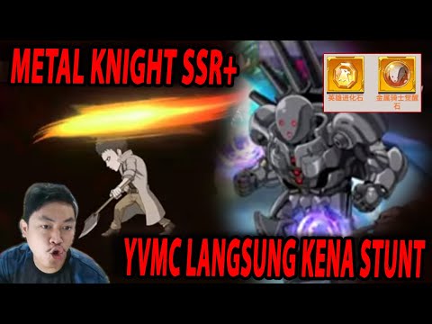 🔥🔥SSR+ METAL KNIGHT TANPA SPEED=KURANG BERGUNA [YVMC KENA STUNT] - ONE PUNCH MAN The Strongest