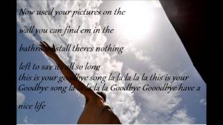 Goodbye Song-MKTO(Lyrics)