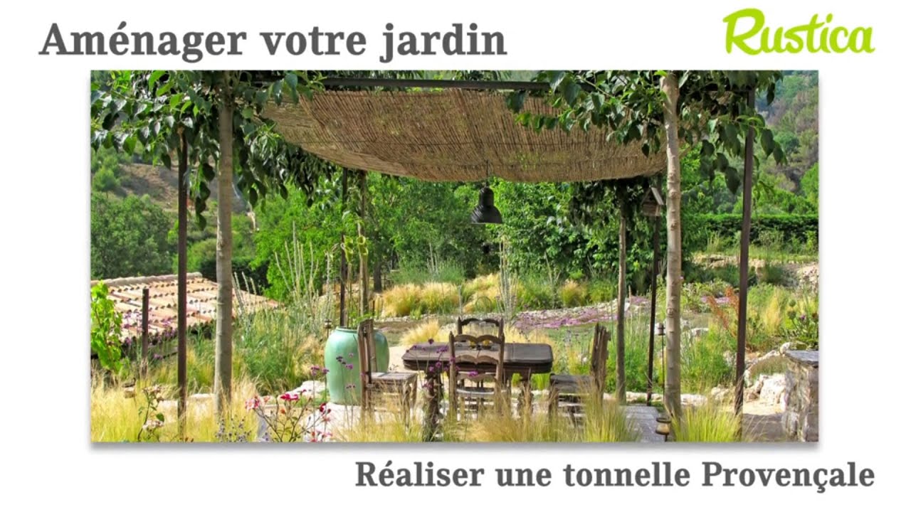 Réaliser une tonnelle provençale pour son jardin