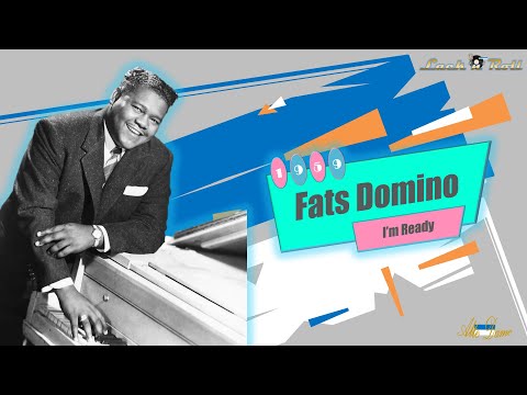 Fats Domino - I'm Ready (1959)
