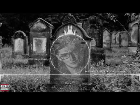 Insomnia - CYKA (Babu Diss) ft. PhööniX