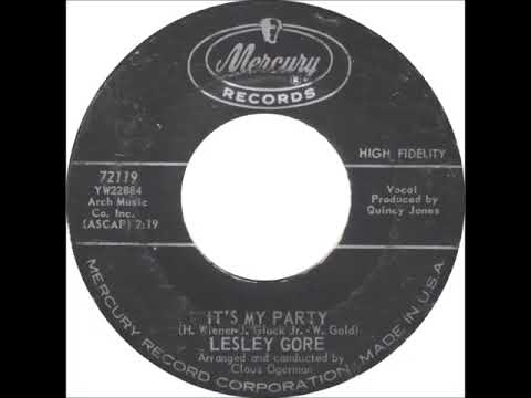 Lesley Gore - "It's My Party" (1963, mono single version)