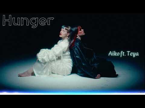 Nightcore Hunger * Aiko ft Teya