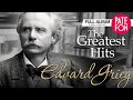 Эдвард Григ - The Greatest Hits (Весь альбом) 2014 / FULL HD 