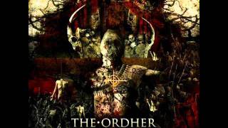 The Ordher - Kill the Betrayers