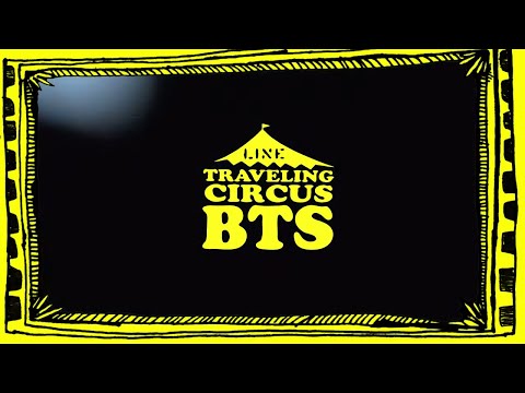 LINE Traveling Circus 14.2 - BTS & Extras