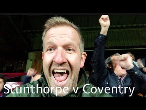 Scunthorpe v Coventry *vlog