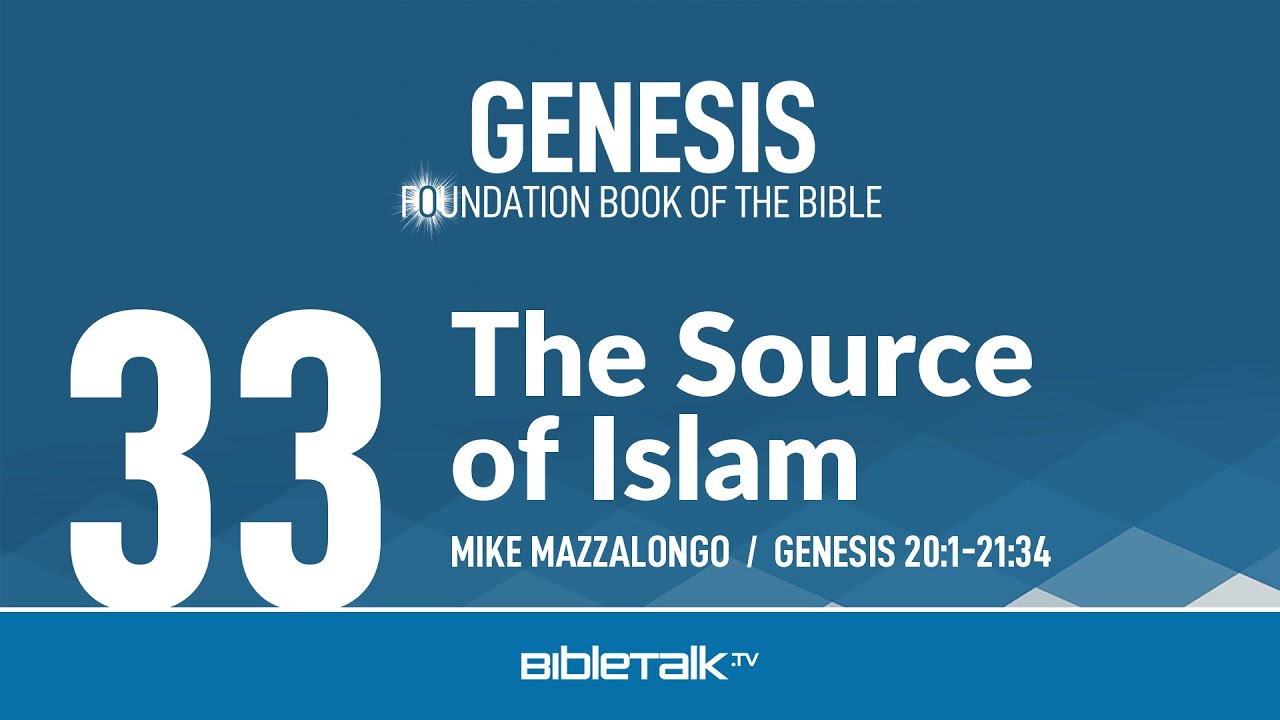 33. The Source of Islam