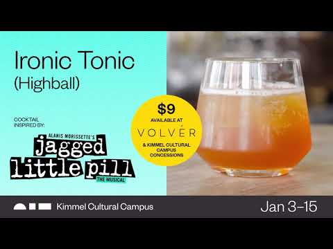 "Ironic Tonic" - Broadway-themed Cocktail inspired by JAGGED LITTLE PILL