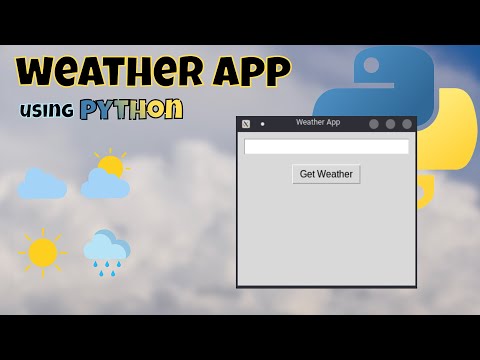 Python Project Make A Weather App In Python Tkinter Gui