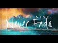 Alice In Chains Black Antenna Episode 09 Never Fade