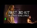 First Aid Kit - Waitress Song (Lyrics) 