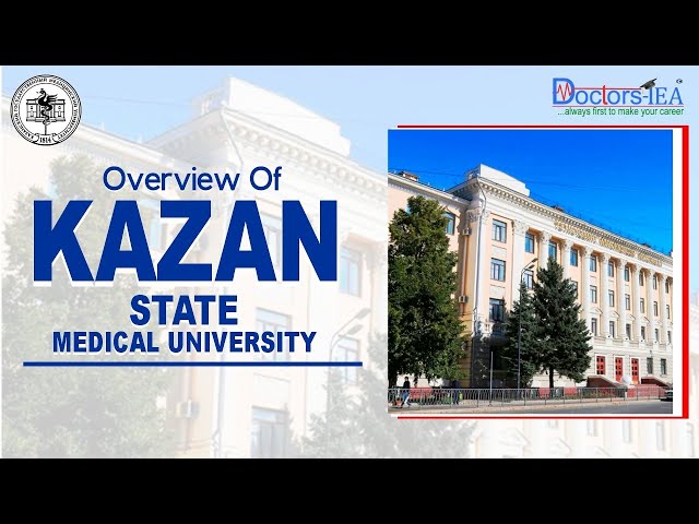 Kazan State Medical University Campus Tour