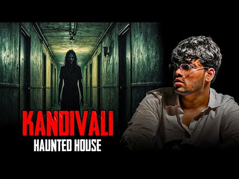 The Haunted HOUSE of Kandivali | Hindi Horror Story | By Amaan Parkar