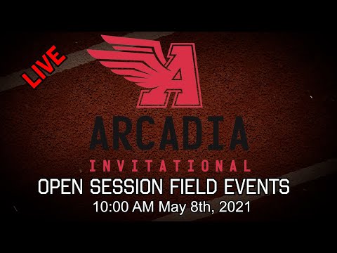 2021 TF - Arcadia Invitational Field Events (Open Session)