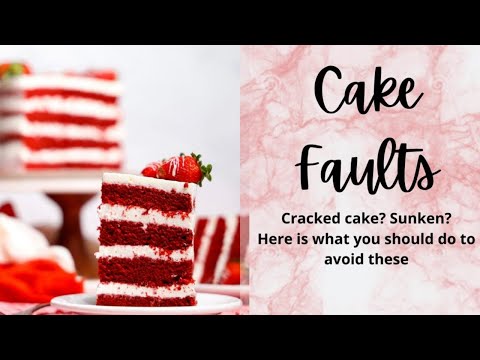Cake faults