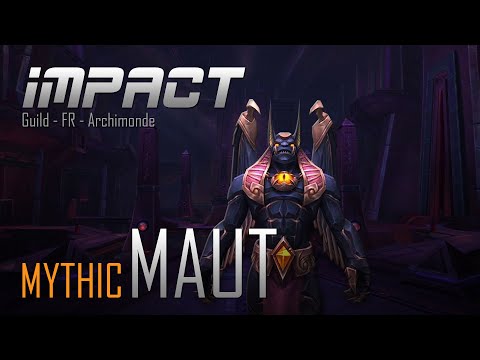 Impact VS Maut (Mythic)