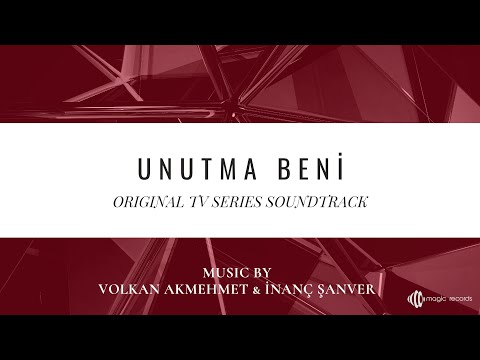 Unutma Beni - Söz Ver Bana (Original TV Series Soundtrack)