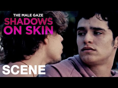 THE MALE GAZE: SHADOWS ON SKIN - Beautiful Eyes
