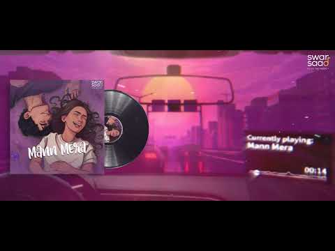 MANN MERA (OFFICIAL LYRIC VIDEO) | ABHIJEET PATWARDHAN , YOGIRAJ SOMAVANSHI | SAHIL KULKARNI