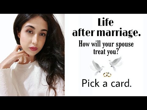 Life after marriage. Pick a card to find out how your spouse will treat you after marriage. 💌