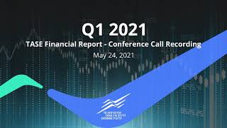 בורסה בע"מ - שיחת ועידה בנוגע לתוצאות רבעון ראשון 2021