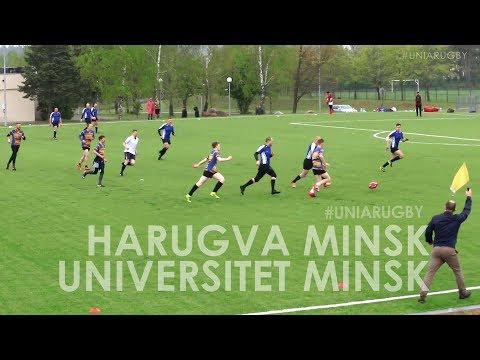 Harugva Minsk - Universitet (Belarus Rugby 7's Championship / Minsk / 5.05.2019)