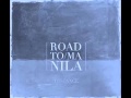 Road To Manila - Home 