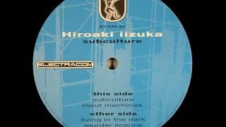 Hiroaki Iizuka - Subculture