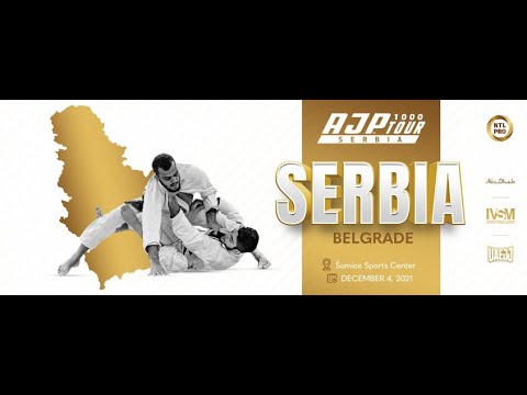 [Mat 2] AJP TOUR SERBIA NATIONAL PRO - GI & NO-GI