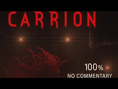 CARRION - Full 100% Walkthrough | No Commentary Horror Metroidvania!