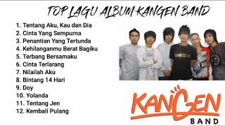 Download lagu KANGEN BAND FULL ALBUM mp3 Download lagu KANGEN BAND FULL ALBUM mp3