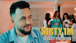 Sergey Papikyan - Sirty Im (2025)