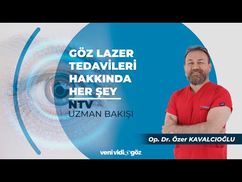 Göz Lazer Tedavileri Hakkında Her Şey | Op. Dr. Özer KAVALCIOĞLU | NTV, Uzman Bakışı