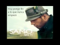 Sin Ti - Samo (Letra) 