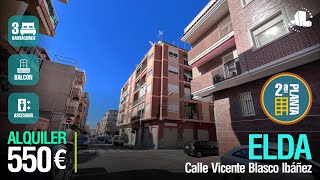 ☀️ELDA / ALQUILER💰550€⭐️Calle Vicente Blasco Ibáñez / 3 habitaciones/ balcón/ trastero😎