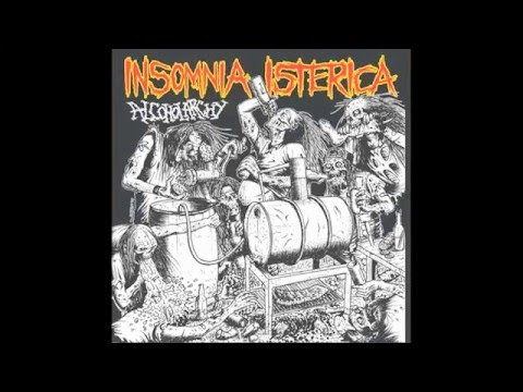 INSOMNIA ISTERICA - Alcoholarchy EP (2014)