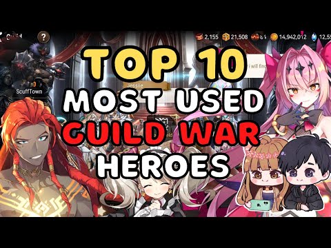 [Epic 7] Our Top 10 Most Used Guild War Heroes - Tier List  - Top 30 scufftown guild