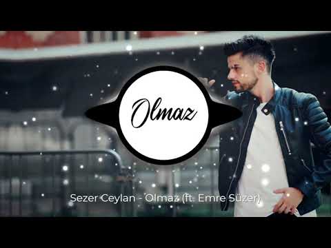 Master Sezer ft. Emre Süzer - Olmaz 2021