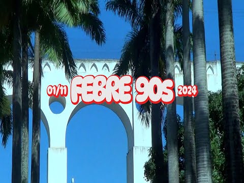 Febre90's no Circo Voador