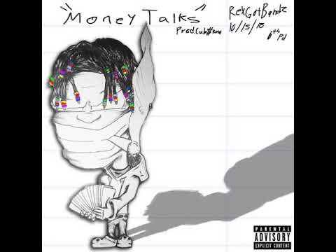 RexGotBandz - Money Talks (Prod. By Cub$kout)