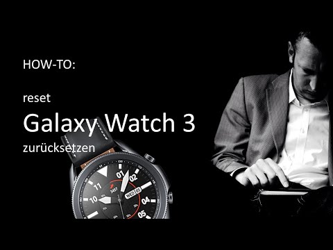 Samsung Galaxy Watch 3 zurücksetzen - Schritt für Schritt